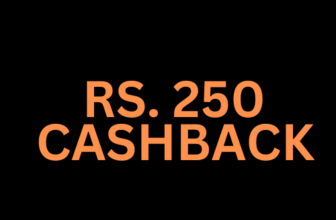 ₹250 Cashback On ₹250