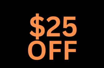 Sign Up & Get $25 Off